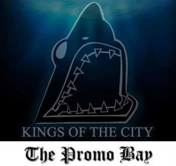 The Promo Bay presents Kings of the City!